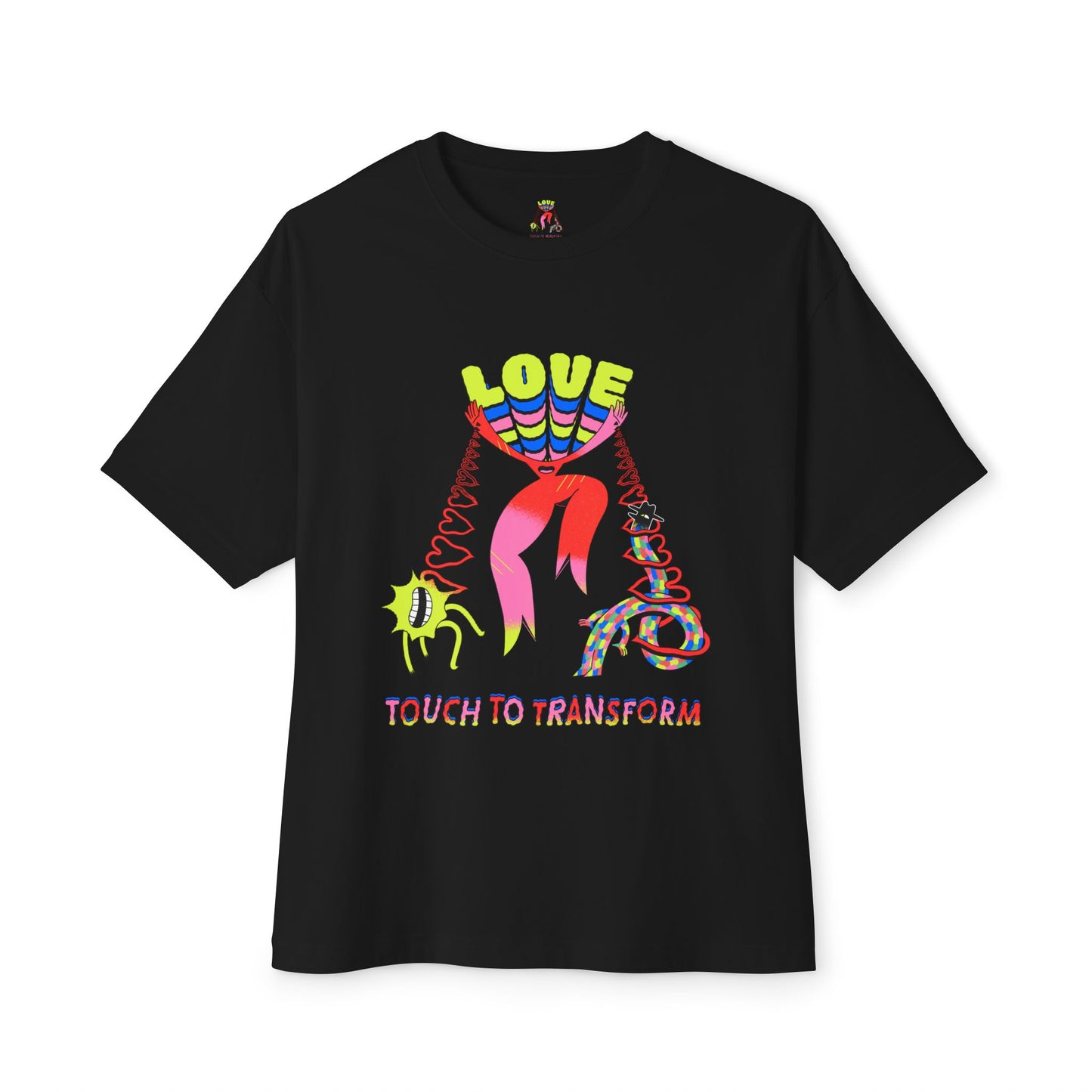 Love Transform Tee — "Touch to Transform" Graphic T‑Shirt